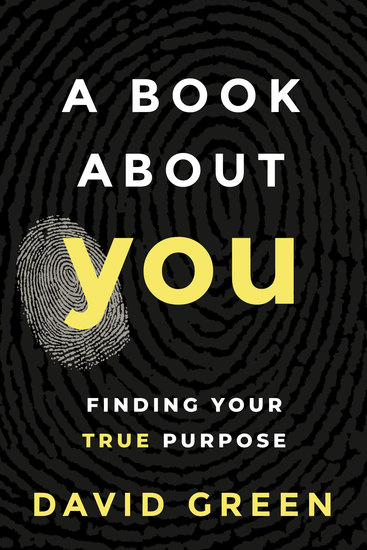A Book About YOU - Finding Your True Purpose - cover