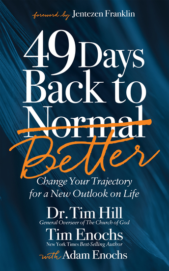 49 Days Back to Better - Change Your Trajectory for a New Outlook on Life - cover