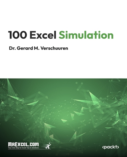 100 Excel Simulations - Using Excel to Model Risk Investments Genetics Growth Gambling and Monte Carlo Analysis - cover