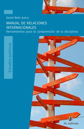 Manual de Relaciones Internacionales: herramientas para la comprensión de la disciplina - cover