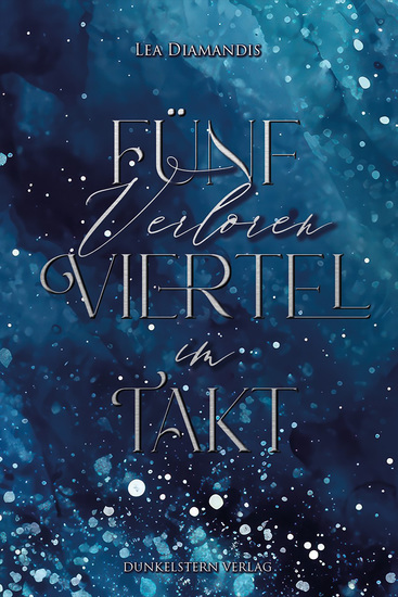 Verloren im Fünfvierteltakt - Poetischer Contemporary Roman über zarte Gefühle und ein schweres Schicksal - cover