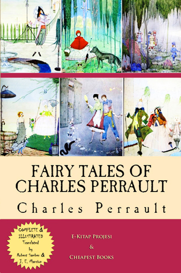 Fairy Tales of Charles Perrault - [Complete & Illustrated] - cover