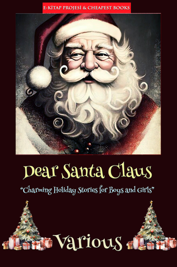 Dear Santa Claus - "Charming Holiday Stories for Boys and Girls" - cover