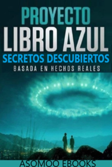 Proyecto Libro Azul - Sumérgete en un viaje único lleno de aprendizajes transformadores y secretos prácticos que nunca habías imaginado - cover