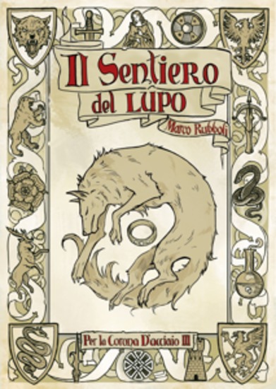 Per la Corona d'Acciaio III: Il sentiero del lupo - cover