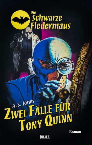 Die schwarze Fledermaus 67: Zwei Fälle für Tony Quinn - cover
