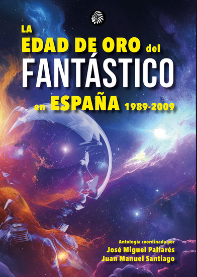La edad de oro del fantástico en España - 1989-2009 - cover