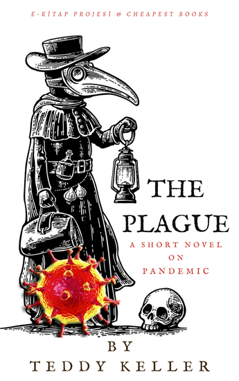 The Plague - "A Short Novel on Pandemic" - cover
