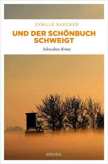 Und der Schönbuch schweigt - Schwaben Krimi - cover