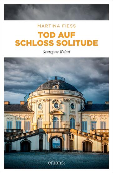 Tod auf Schloss Solitude - Stuttgart Krimi - cover