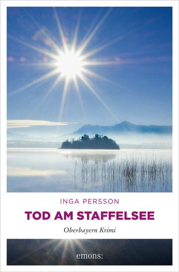 Tod am Staffelsee - Oberbayern Krimi - cover
