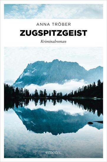 Zugspitzgeist - Kriminalroman - cover