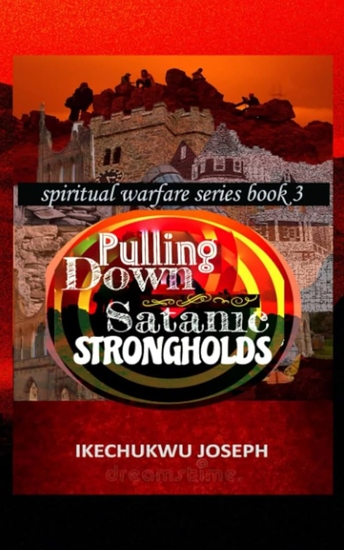 Pulling Down Satanic Strongholds - cover