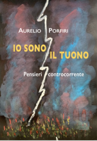 Io sono il tuono - Pensieri controcorrente - cover