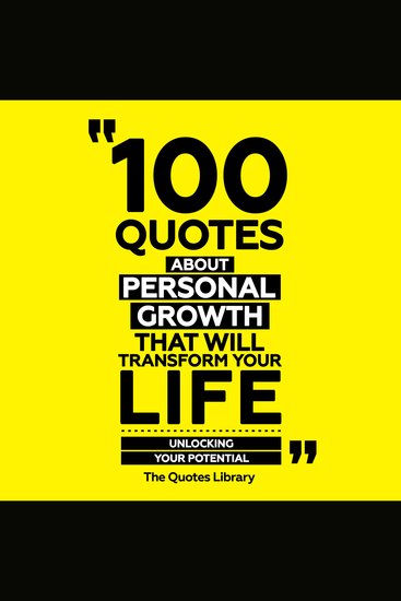 100 Quotes About Personal Growth That Will Transform Your Life - Unlocking Your Potential - cover