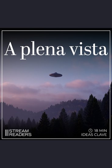 A plena vista - Resumen y Análisis - cover