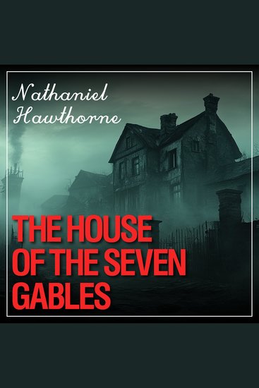 House of the seven gables the - cover