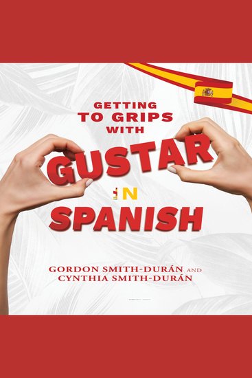 Getting to grips with Gustar in Spanish - cover