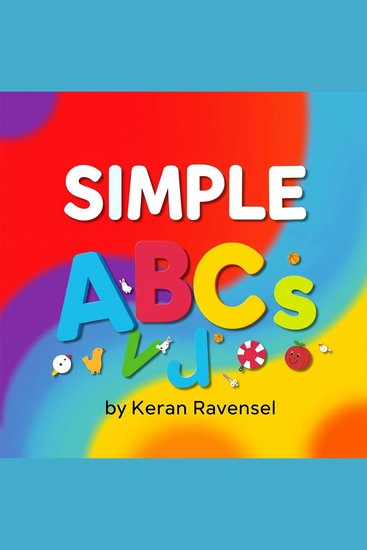 SIMPLE ABCs: Unlocking Fun Learning with Engaging Card Games! - "Transform education with SIMPLE ABCs! Discover fun card games that ignite passion for learning and mastery!" - cover