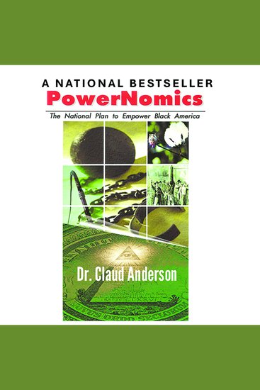PowerNomics - The National Plan to Empower Black America - cover