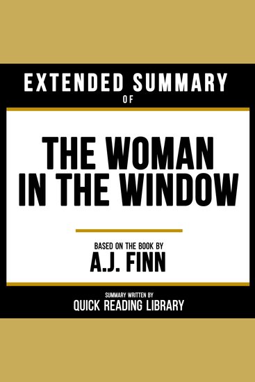 Extended Summary - The Woman In The Window - Based On The Book By AJ Finn - cover