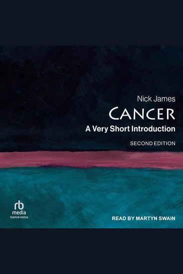 Cancer - A Very Short Introduction Second Edition - cover