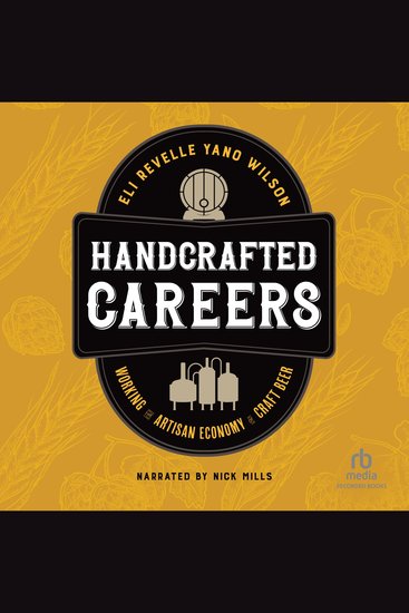 Handcrafted Careers - Working the Artisan Economy of Craft Beer - cover