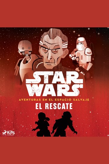 Star Wars: Aventuras en el Espacio Salvaje- El rescate - cover