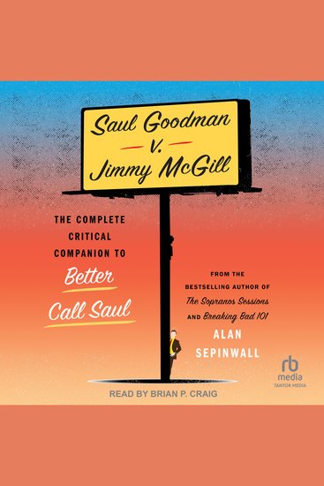 Saul Goodman v Jimmy McGill - The Complete Critical Companion to Better Call Saul - cover