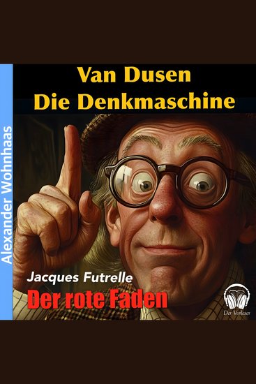 Van Dusen die Denkmaschine - Der rote Faden - cover
