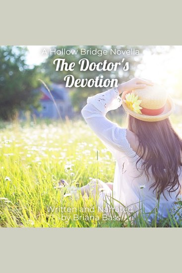 The Doctor's Devotion - A Hollow Bridge Novella - cover