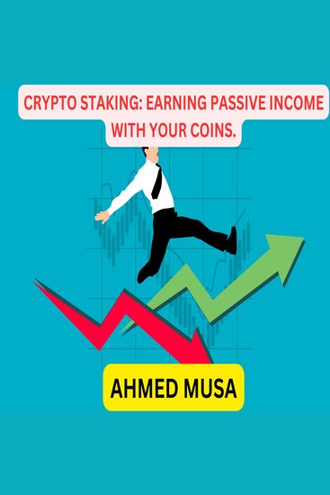 Crypto staking: earning passive income with your coins - cover