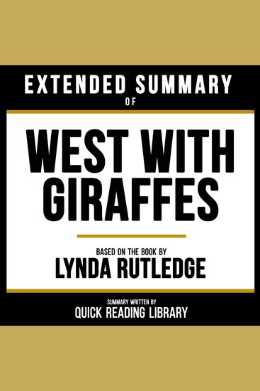 Extended Summary - West With Giraffes - Based On The Book By Lynda Rutledge - cover