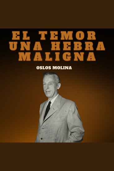 El temor: La hebra maligna y corrosiva - Temas Espirituales - cover