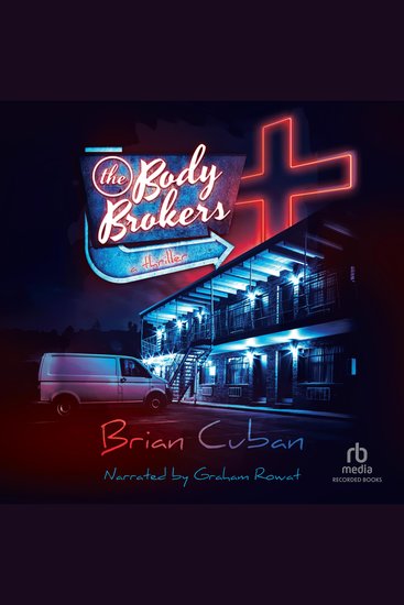 The Body Brokers - A Thriller - cover