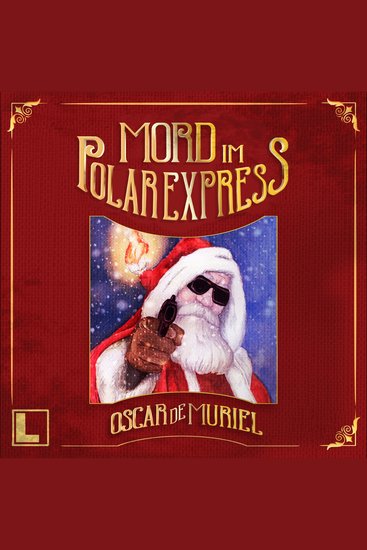 Mord im Polarexpress (ungekürzt) - cover