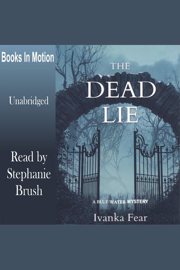 The Dead Lie - A Blue Water Mystery - cover