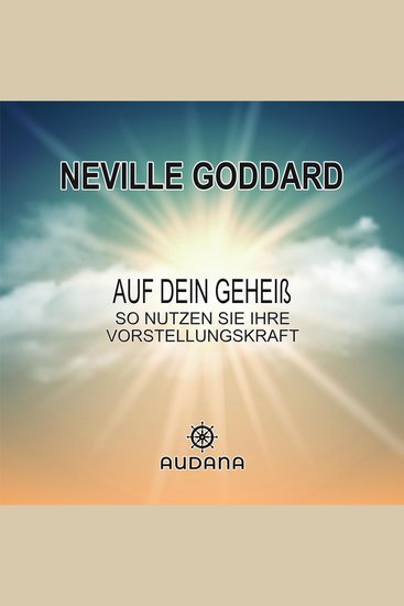 Auf dein Geheiß - So nutzen Sie Ihre Vorstellungskraft - cover