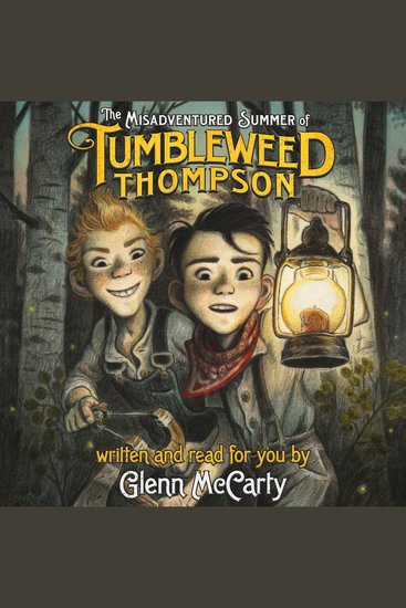 The Misadventured Summer of Tumbleweed Thompson - cover