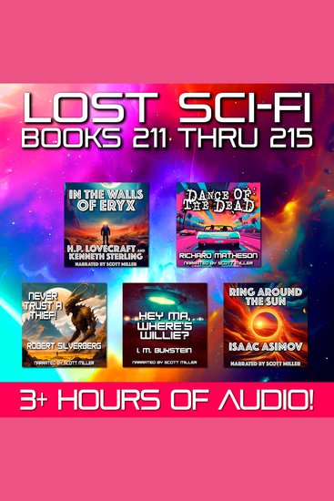 Lost Sci-Fi Books 211 thru 215 - Five Vintage Sci-Fi Short Stories from the 1930s 1940s 1950s and 1960s - cover