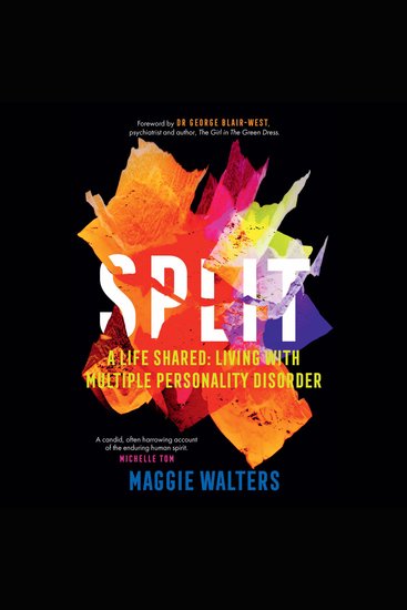 Split - a life shared: living with Multiple Personality Disorder - cover