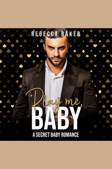 Play me Baby - A Secret Baby Romance - cover