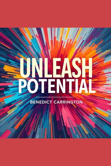 Unleash Potential: How to Thrive Amid Uncertainty and Chaos - "Unlock your potential! Dive into transformative audio lessons that empower you to excel in chaos" - cover