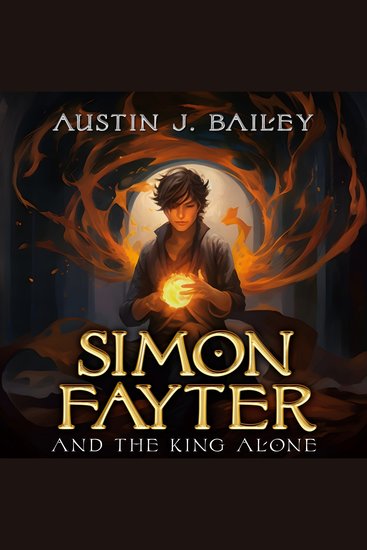 Simon Fayter and the King Alone - cover