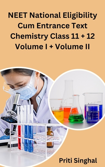 NEET National Eligibility Cum Entrance Test Chemistry Class 11 + 12 Volume I + Volume II - cover
