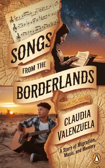 Songs from the Borderlands - A Story of Migration Music and Memory - cover