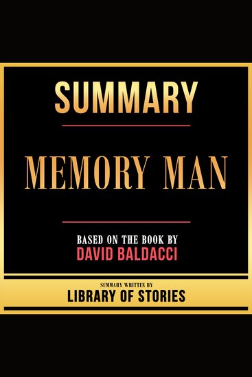 Summary - Memory Man - Based On The Book By David Baldacci - cover