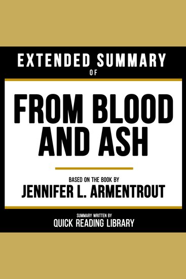 Extended Summary - From Blood And Ash - Based On The Book By Jennifer L Armentrout - cover