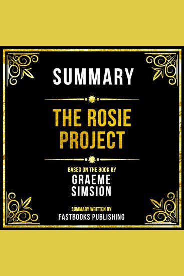 Summary - The Rosie Project - Based On The Book By Graeme Simsion - cover