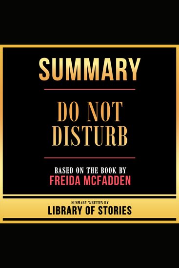 Summary - Do Not Disturb - Based On The Book By Freida Mcfadden - cover